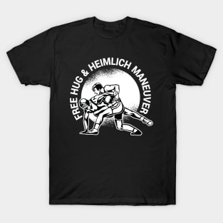 Wrestling Graphic - Funny Free Hug and Heimlich Maneuver T-Shirt